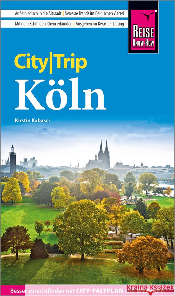 Reise Know-How CityTrip Köln Kabasci, Kirstin 9783831737543 Reise Know-How Verlag Peter Rump - książka