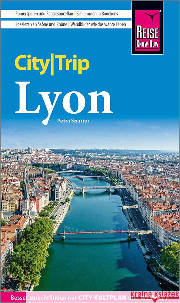 Reise Know-How CityTrip Lyon Sparrer, Petra 9783831739516 Reise Know-How Verlag Peter Rump - książka