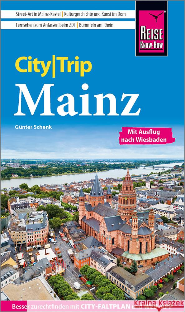 Reise Know-How CityTrip Mainz Schenk, Günter 9783831735389 Reise Know-How Verlag Peter Rump - książka