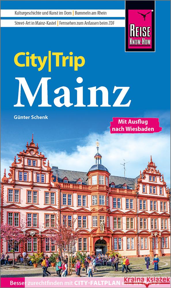 Reise Know-How CityTrip Mainz Schenk, Günter 9783831780044 Reise Know-How Verlag Peter Rump - książka