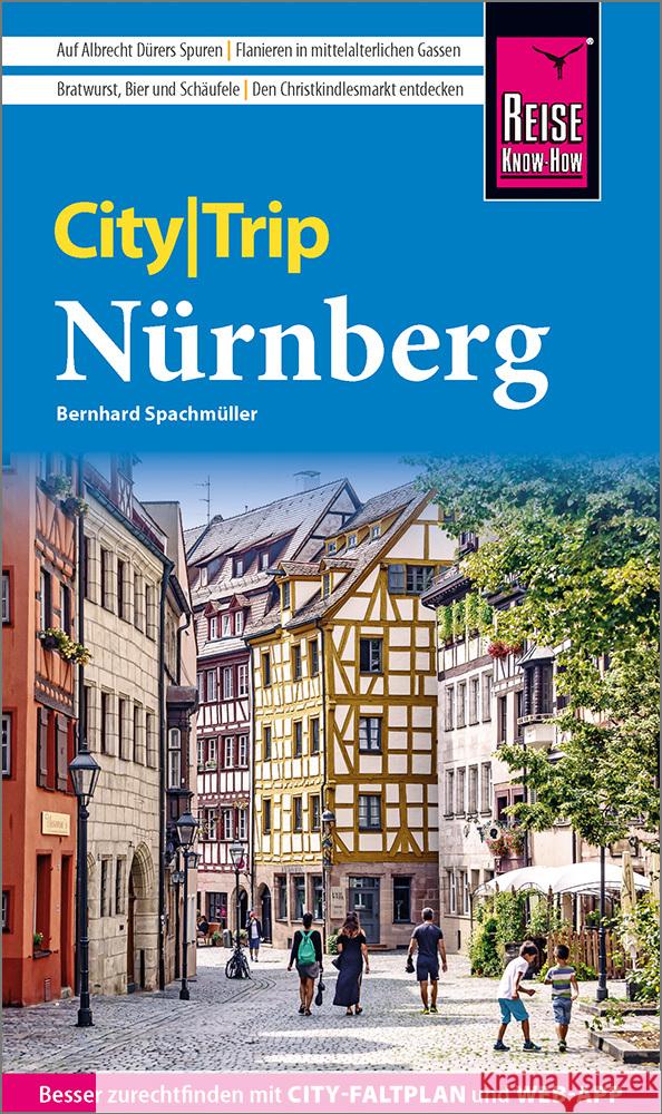 Reise Know-How CityTrip Nürnberg Spachmüller, Bernhard 9783831737826 Reise Know-How Verlag Peter Rump - książka