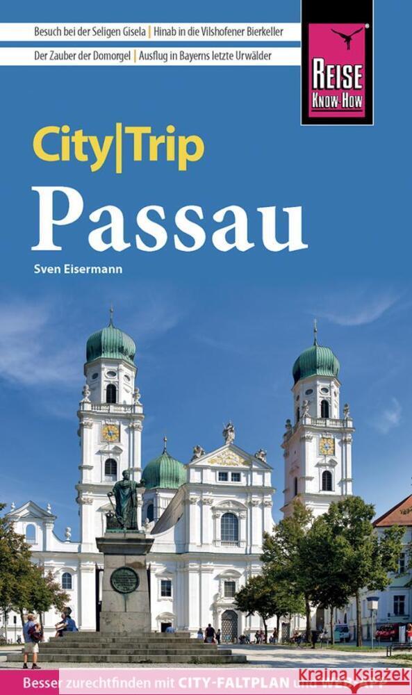 Reise Know-How CityTrip Passau Eisermann, Sven 9783831736577 Reise Know-How Verlag Peter Rump - książka