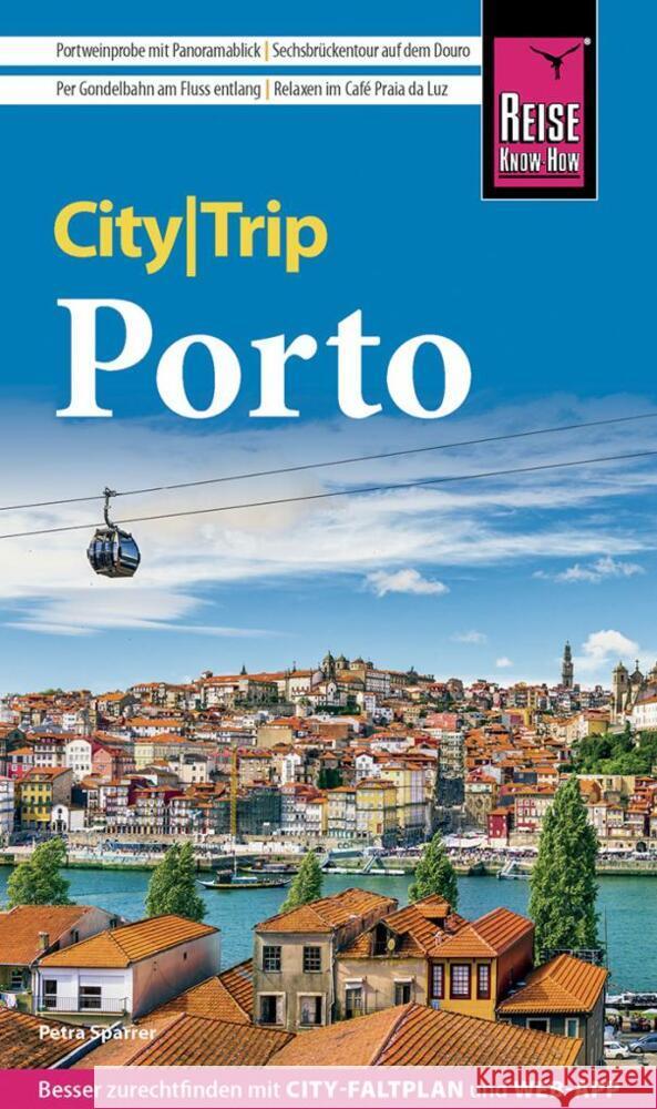 Reise Know-How CityTrip Porto Sparrer, Petra 9783831736430 Reise Know-How Verlag Peter Rump - książka