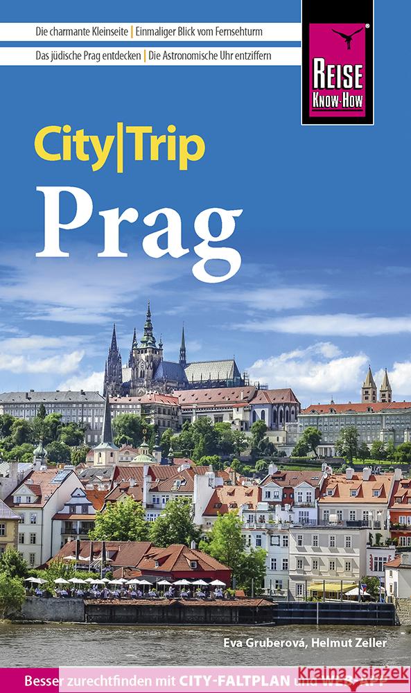 Reise Know-How CityTrip Prag Zeller, Helmut, Gruberová, Eva 9783831736645 Reise Know-How Verlag Peter Rump - książka