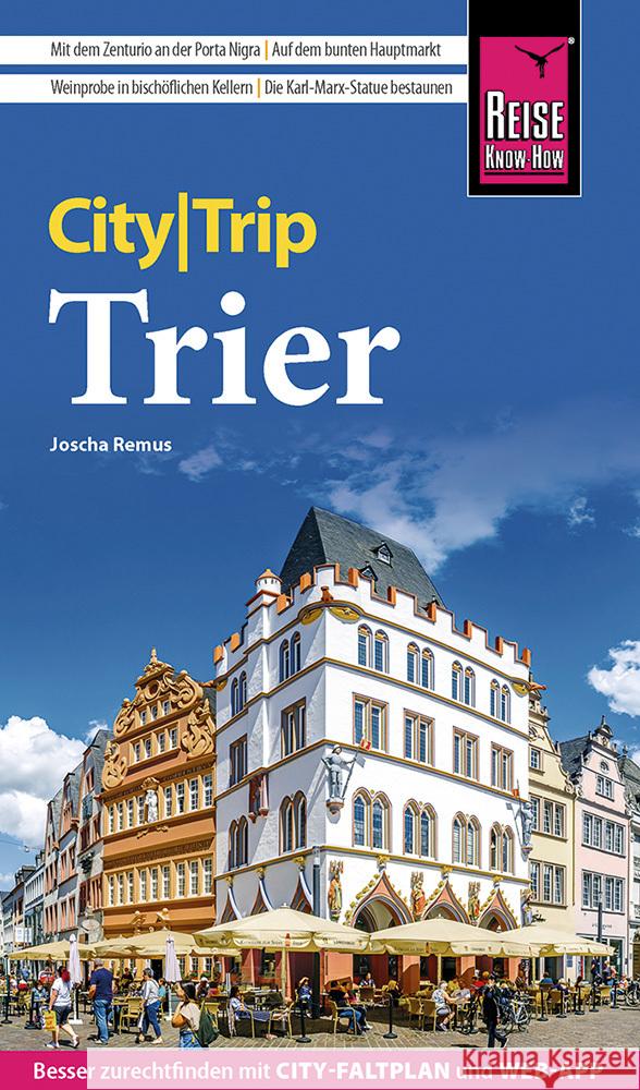 Reise Know-How CityTrip Trier Remus, Joscha 9783831735495 Reise Know-How Verlag Peter Rump - książka