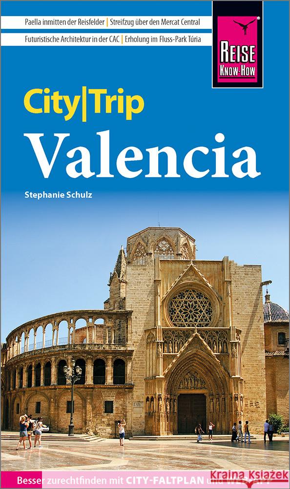 Reise Know-How CityTrip Valencia Schulz, Stephanie 9783831739059 Reise Know-How Verlag Peter Rump - książka