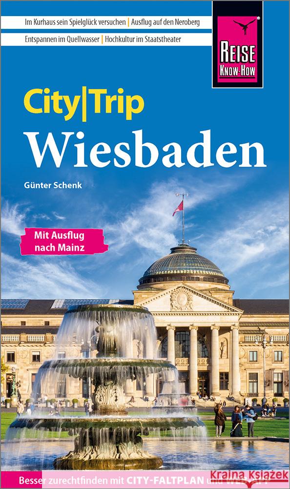 Reise Know-How CityTrip Wiesbaden Schenk, Günter 9783831735396 Reise Know-How Verlag Peter Rump - książka