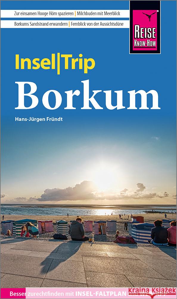 Reise Know-How InselTrip Borkum Fründt, Hans-Jürgen 9783831739011 Reise Know-How Verlag Peter Rump - książka