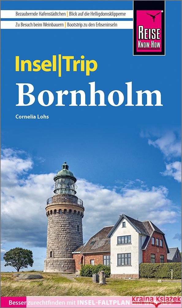 Reise Know-How InselTrip Bornholm Lohs, Cornelia 9783831736676 Reise Know-How Verlag Peter Rump - książka