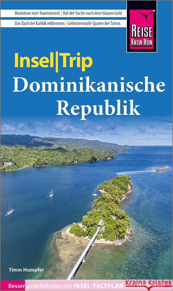 Reise Know-How InselTrip Dominikanische Republik Humpfer, Timm 9783831737963 Reise Know-How Verlag Peter Rump - książka