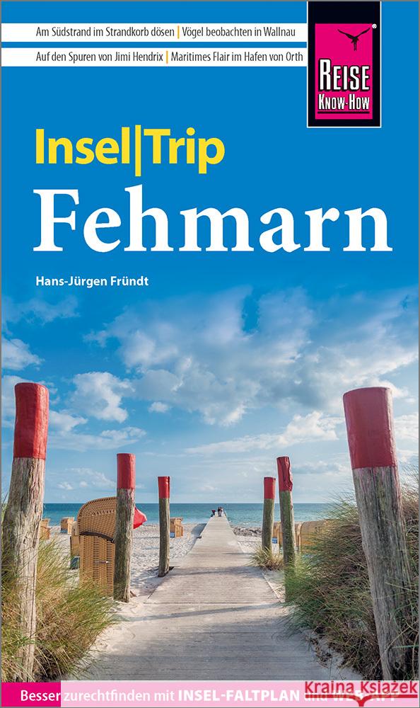 Reise Know-How InselTrip Fehmarn Fründt, Hans-Jürgen 9783831737611 Reise Know-How Verlag Peter Rump - książka