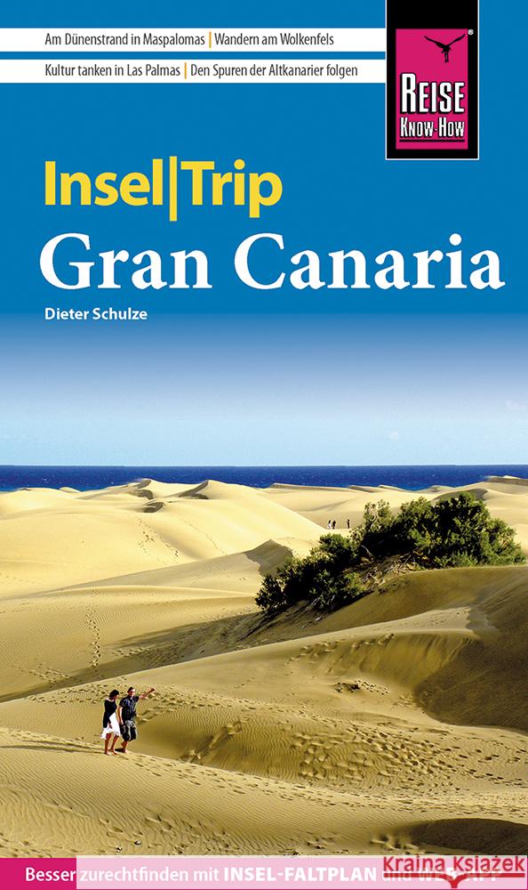 Reise Know-How InselTrip Gran Canaria Schulze, Dieter 9783831735839 Reise Know-How Verlag Peter Rump - książka