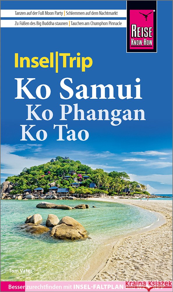 Reise Know-How InselTrip Ko Samui, Ko Phangan, Ko Tao Vater, Tom 9783831780648 Reise Know-How Verlag Peter Rump - książka
