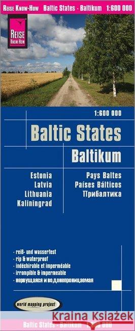 Reise Know-How Landkarte Baltikum / Baltic States / Pays Baltes: Estland, Lettland, Litauen und Region Kaliningrad : World Mapping Project. Reiß- und wasserfest  9783831773718 Reise Know-How Verlag Rump - książka