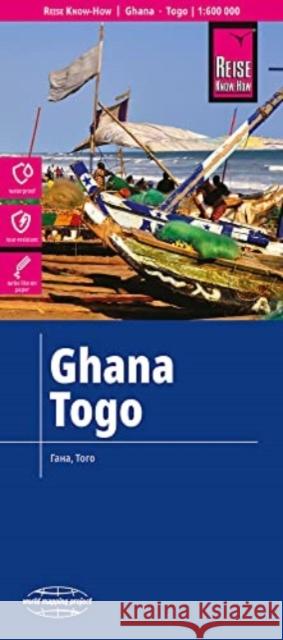 Reise Know-How Landkarte Ghana, Togo (1:600.000) Reise Know-How Verlag Peter Rump 9783831774463 Reise Know-How Verlag Peter Rump - książka