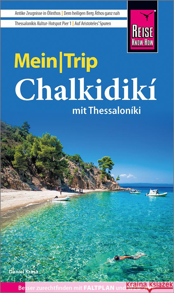 Reise Know-How MeinTrip Chalkidiki mit Thessaloníki Krasa, Daniel 9783831737307 Reise Know-How Verlag Peter Rump - książka