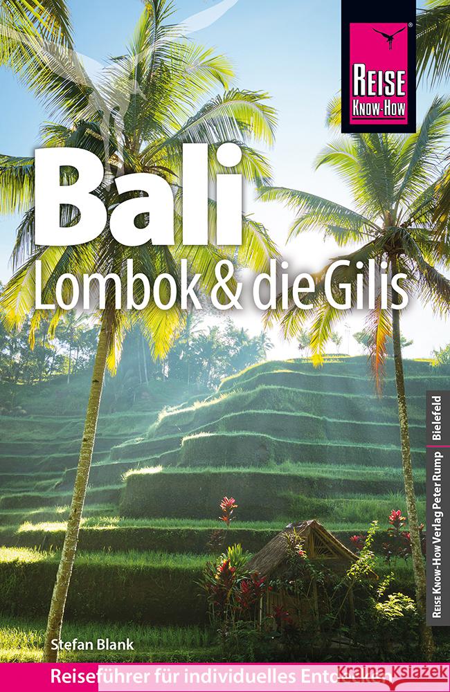 Reise Know-How Reiseführer Bali, Lombok und die Gilis Blank, Stefan, Niederer, Ulrike 9783831737420 Reise Know-How Verlag Peter Rump - książka