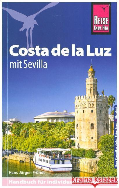 Reise Know-How Reiseführer Costa de la Luz - mit Sevilla Fründt, Hans-Jürgen 9783831732609 Reise Know-How Verlag Peter Rump - książka