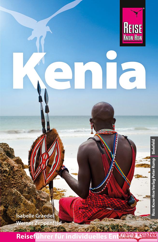 Reise Know-How Reiseführer Kenia Graedel, Isabelle, Zeppenfeld, Werner 9783831780013 Reise Know-How Verlag Peter Rump - książka