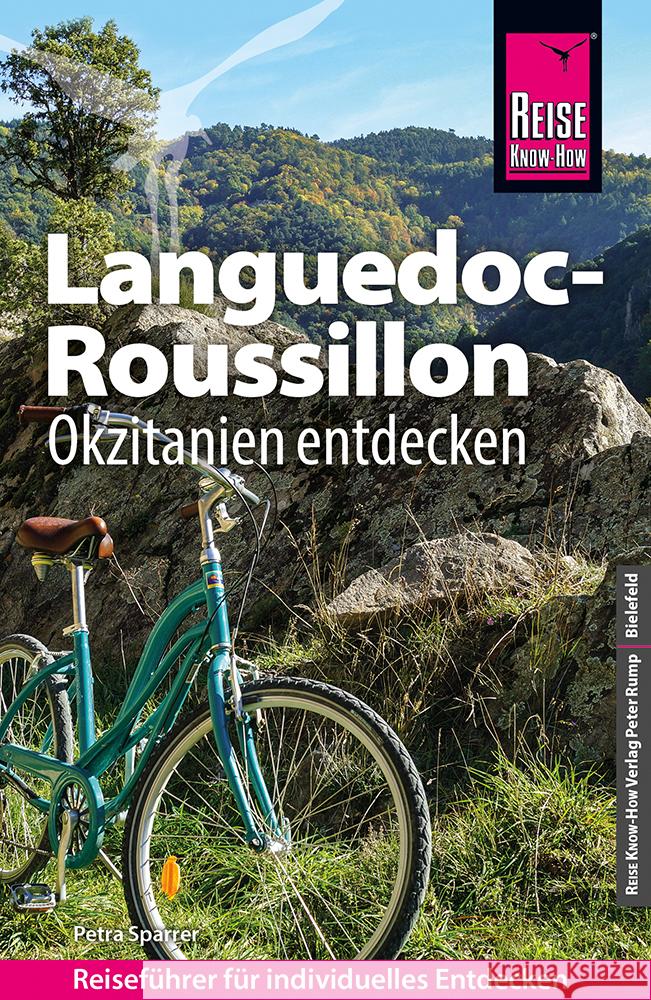 Reise Know-How Reiseführer Languedoc-Roussillon Okzitanien entdecken Sparrer, Petra 9783831736157 Reise Know-How Verlag Peter Rump - książka