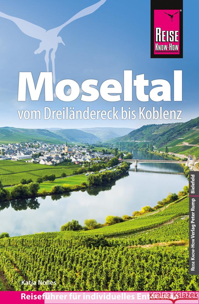 Reise Know-How Reiseführer Moseltal - vom Dreiländereck bis Koblenz Nolles, Katja 9783831735037 Reise Know-How Verlag Peter Rump - książka