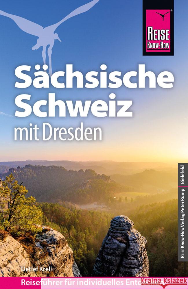 Reise Know-How Reiseführer Sächsische Schweiz mit Dresden Krell, Detlef 9783831738526 Reise Know-How Verlag Peter Rump - książka