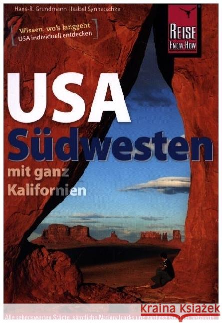 Reise Know-How Reiseführer USA Südwesten Grundmann, Hans-Rudolf, Synnatschke, Isabel 9783896627803 Reise Know-How Verlag Grundmann - książka