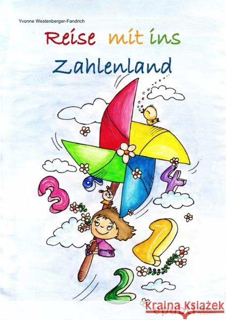 Reise mit ins Zahlenland Westenberger-Fandrich, Yvonne 9783844296686 epubli - książka