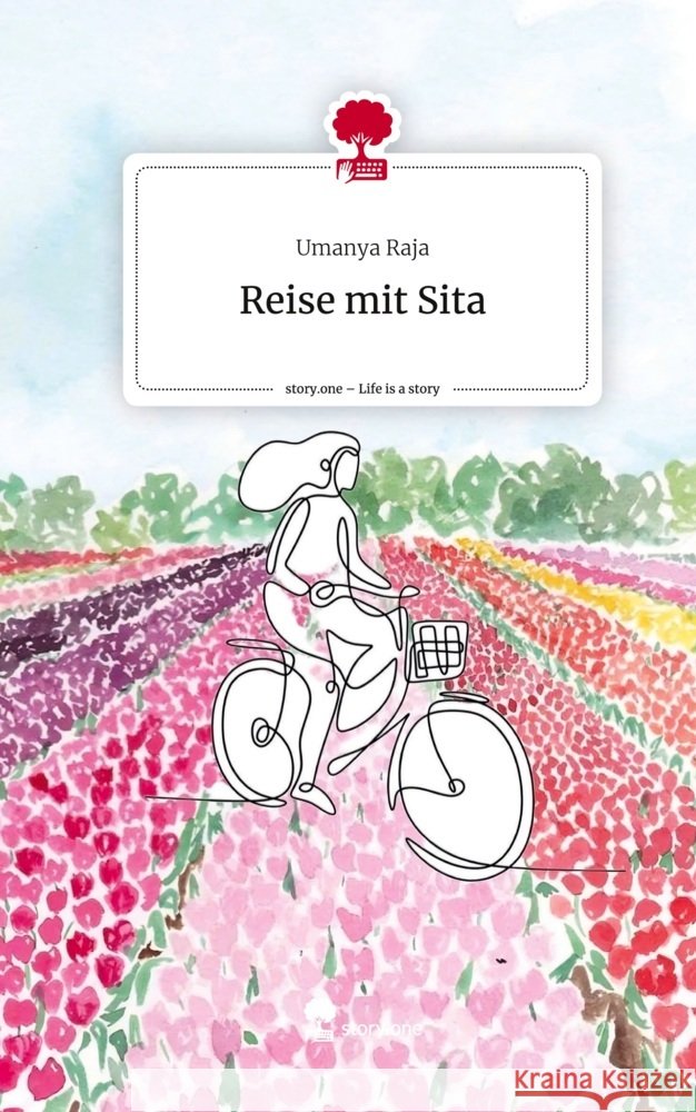 Reise mit Sita. Life is a Story - story.one Raja, Umanya 9783710832550 story.one publishing - książka