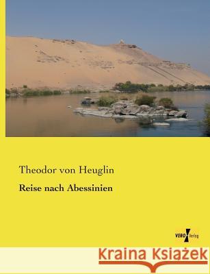 Reise nach Abessinien Theodor Von Heuglin 9783957382542 Vero Verlag - książka