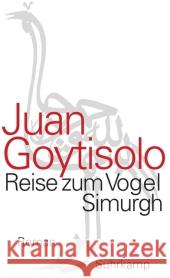 Reise zum Vogel Simurgh : Roman Goytisolo, Juan 9783518422519 Suhrkamp - książka