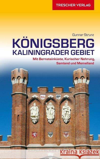 Reiseführer Kaliningrad Königsberg Strunz, Gunnar 9783897944916 Trescher Verlag - książka