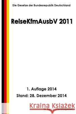 ReiseKfmAusbV 2011 Recht, G. 9781505821178 Createspace - książka