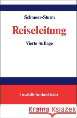 Reiseleitung Marie-Louise Schmeer-Sturm 9783486257441 Walter de Gruyter - książka