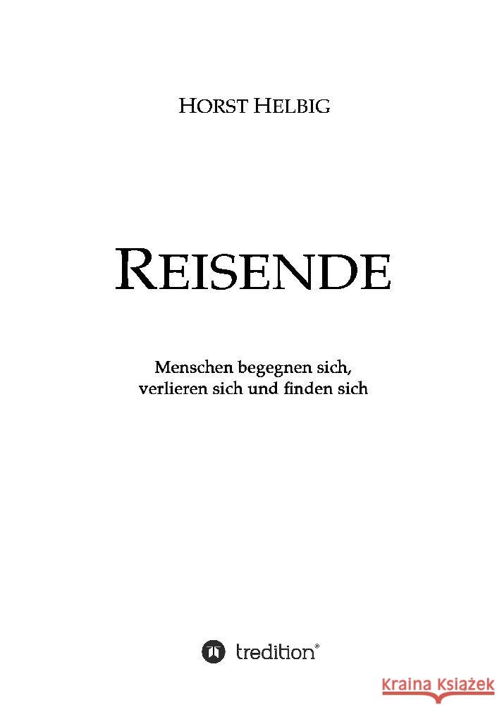 Reisende Helbig, Horst 9783347876095 tredition - książka