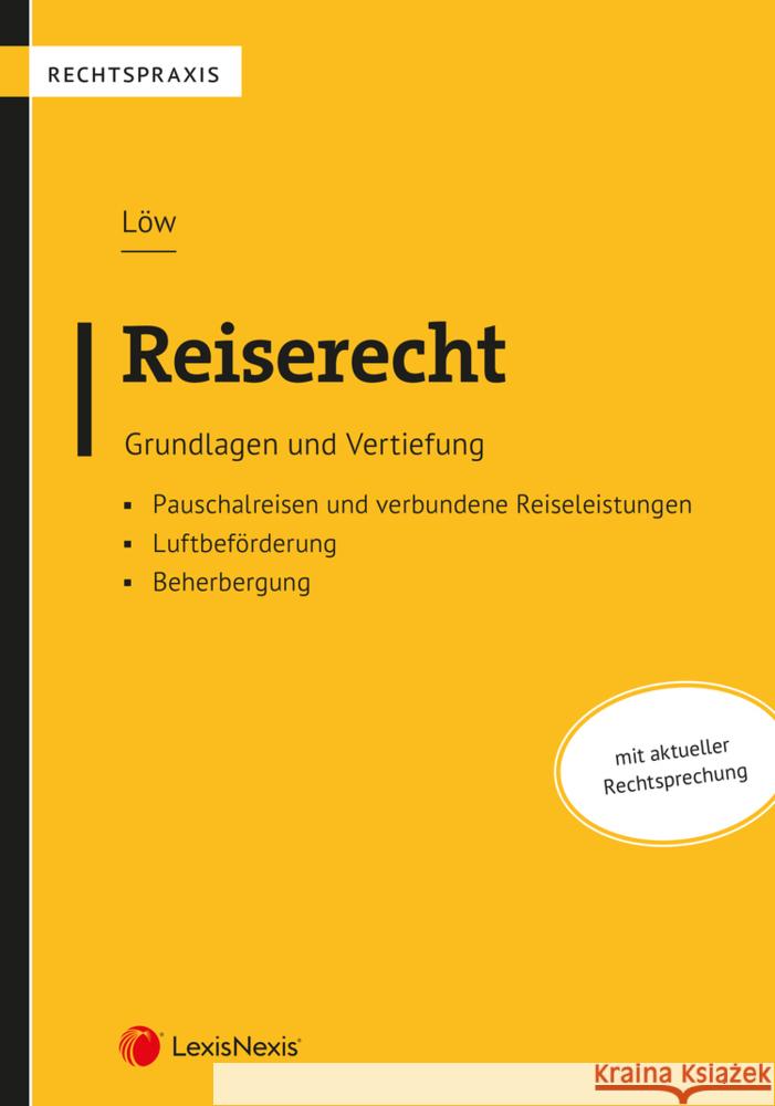 Reiserecht Löw, Sebastian 9783700784968 LexisNexis Österreich - książka