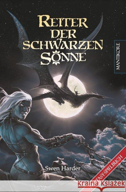 Reiter der schwarzen Sonne : Ein Fantasy-Spielbuch. Ausgezeichnet mit dem Jurypreis der RPC Fantasy Awards 2013 und dem Deutschen Rollenspielpreis 2014 Harder, Swen 9783961880805 Mantikore Verlag - książka