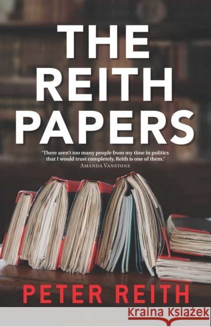Reith Papers  Reith, Peter 9780522862676  - książka
