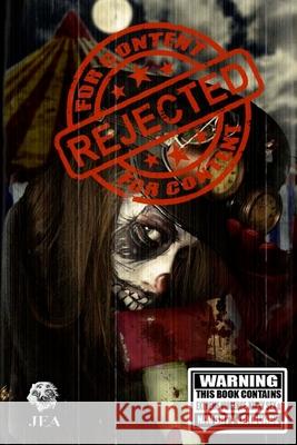 Rejected For Content: Splattergore Pratt, Essel 9781502487315 Createspace - książka