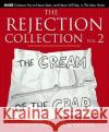 Rejection Collection Vol. 2: The Cream of the Crap Diffee, Matthew 9781416934011 Simon Spotlight Entertainment