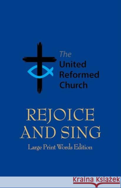 Rejoice and Sing   9780191469138  - książka