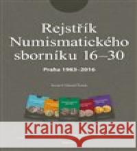 Rejstřík Numismatického sborníku 16 – 30 Eduard Šimek 9788070075968 Filosofia - książka