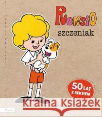 Reksio szczeniak Liliana Fabisińska 9788327106209 Papilon - książka