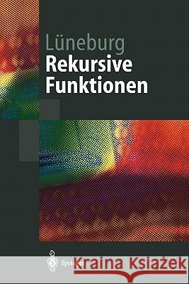 Rekursive Funktionen Heinz Luneburg Heinz La1/4neburg 9783540430940 Springer - książka