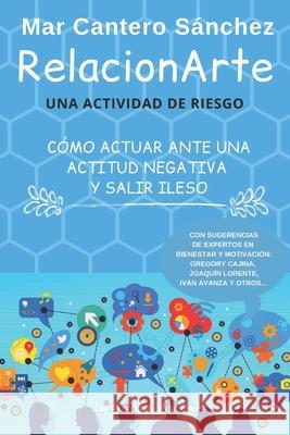 RelacionArte: Una actividad de riesgo S de Profundi Mar Canter 9788493984991 de Profundis Ediciones - książka