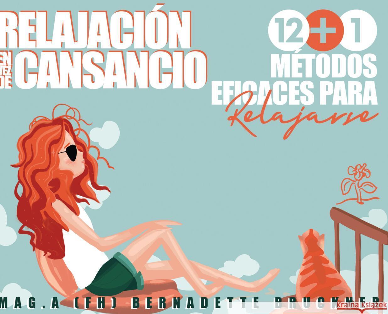 RELAJACIÓN EN VEZ DE CANSANCIO Bruckner, Bernadette 9783347812772 inside|out media - książka
