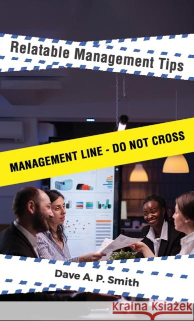 Relatable Management Tips Dave A. P. Smith 9781035800865 Austin Macauley Publishers - książka