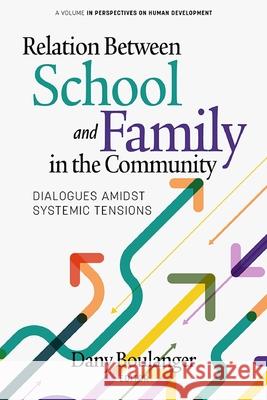Relation Between School and Family in the Community  9798887306230 Emerald Publishing Inc - książka