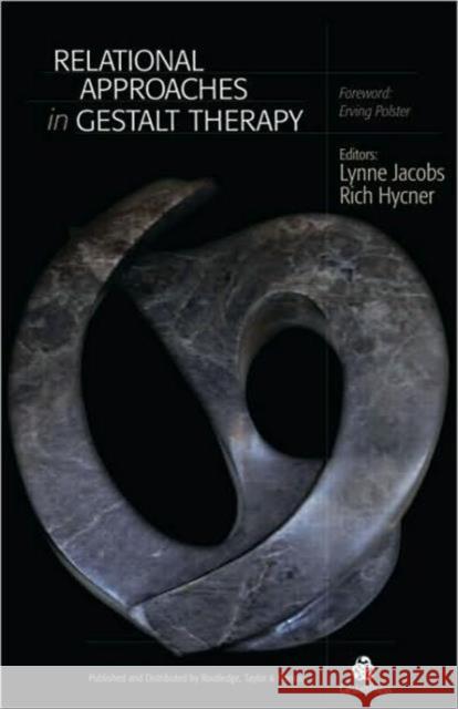 Relational Approaches in Gestalt Therapy Lynne Jacobs 9780415879316  - książka