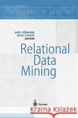 Relational Data Mining Saso Dzeroski 9783642076046 Not Avail - książka